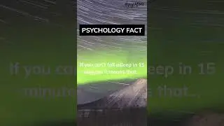 If you can’t fall asleep in 15 minutes it means that… #shorts #psychology #psychologyfacts