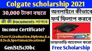 Colgate Scholarship 2021।Free Scholarship।How to apply Colgate Scholarship2021।Online apply।Document