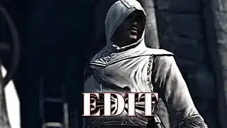 Assassin's Creed EDIT