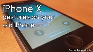 How To Get iPhone X Features on IOS 12 | iPhone 5s, iPhone 6, iPhone 7/8