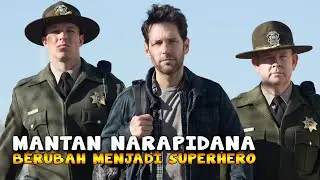 MANTAN NARAPIDANA BERUBAH MENJADI SUPERHERO | ALUR CERITA FILM