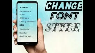 How to Change Font Style in Any Android Device without root