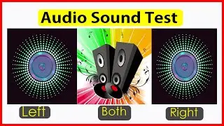 Left, Right Stereo and Mono Sound Test ||
