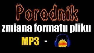 Jak zmienić format pliku na mp3 w Audacity