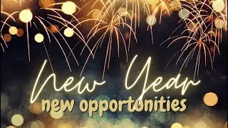New Year, New Opportunities - Sunday Worship 2 January 2023