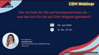 Alle Vorteile für Sie auf handelsvertreter de – was hat sich für Sie als CDH Mitglied geändert