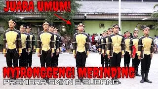 JUARA UMUM! PASKIBRA SMKN 2 SUBANG ( PASTEBRATA ) LKBB SAMUDJA 2024