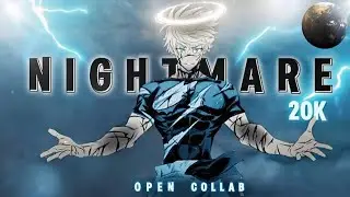 NIGHTMARE - @DragonDBoy x @vaze9h7102 20k open collab!🔥👑 | [EDIT/AMV] | CAPCUT #vaze20koc