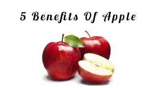5 Benefits of Apple #benefitsofapple #viral