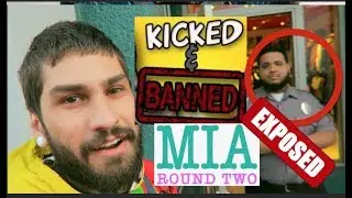 ROUND TWO EXPOSED: GETTING KICKED + BANNED FOR NO REASON!