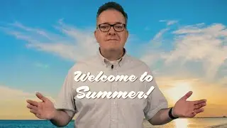WELCOME TO SUMMER