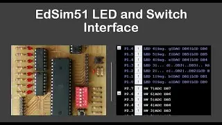 #14 EdSim51 Led and Switch Interface