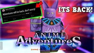 🎅ANIME ADVENTURES IS FINALLY COMING BACK! & WHAT HAPPENED?
