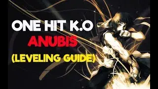 ROPH Monk ONE HIT!! ANUBIS Leveling Guide 2018