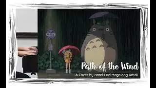 Piano Cover | Path of the Wind