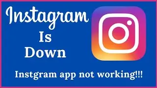 Instagram is Down | how to fix Instagram not Working Error Can't Login