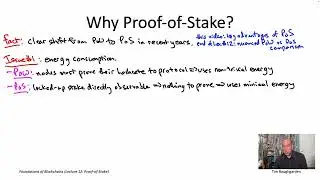 Foundations of Blockchains (Lecture 12.4: Why Proof-of-Stake?)