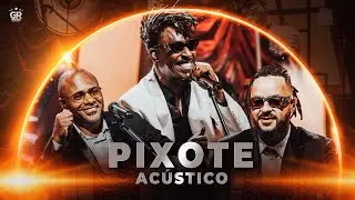 Pixote Acústico - DVD Completo