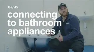 How to connect Hep2O to bathroom appliances