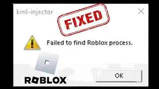 How To Fix Failed to Find Roblox Process Krnl Injector|| 2023