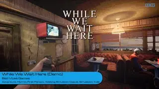 While We Wait Here: Diner at the End of the World (Demo Gameplay)