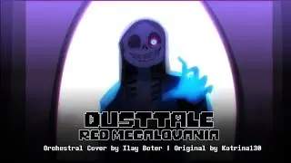 ||Dusttale|| Red Megalovania ||Orchestral remix|| 1 Hours