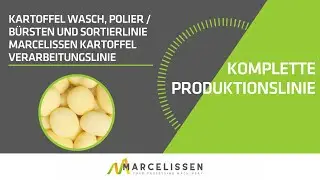 Kartoffel Wasch, polier / Bürsten und sortierlinie Marcelissen kartoffel Verarbeitungslinie