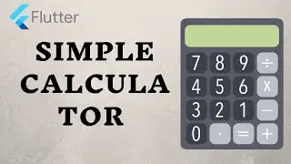 Simple Calculator in Flutter