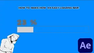 HOW TO MAKE AN EASY LOADING BAR - ADOBE AFTER EFFECTS