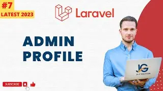 #7 Admin Panel Profile setup in laravel 10 | Latest 2023 #laravel #loginsystem #jgitsolution