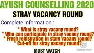 Ayush counselling 2020/Stray vacany round/Eligibility, Cut-off, Registration etc./Aaccc counselling