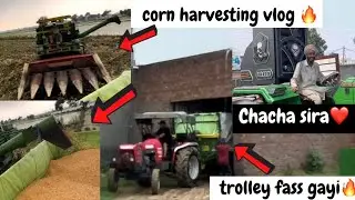 Corn harvesting vlog ❤️‍🔥::arjun 605 DI sirra 🔥:: chacha sira ❤️