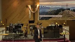 Living Through the Cross: 2 Corinthians 