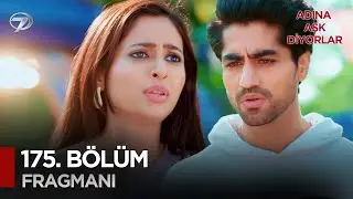 Adına Aşk Diyorlar Hint Dizisi | 175. Bölüm Fragmanı 