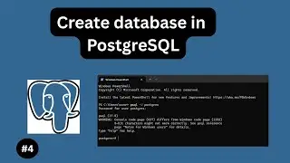 How To Create a Database In PostgreSQL - PostgreSQL Tutorial #4