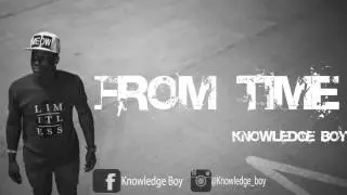FROM TIME - KNOWLEDGE BOY