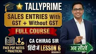 TallyPrime Full Course 2025 | Sales Entry in Tally | With GST & Without GST Step by Step