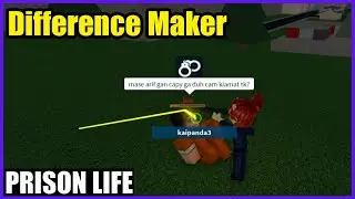 Roblox Prison Life: Difference Maker