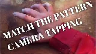 ASMR: Match the pattern CAMERA tapping Lofi, fast tapping / scratching (Fairly new trigger)