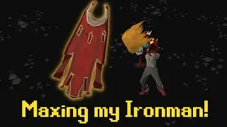 Maxing my Ironman on Old School Runescape!