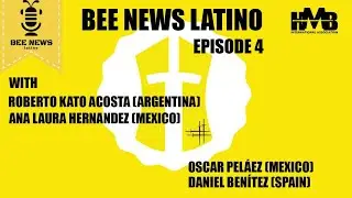 BEE NEWS LATINO: EPISODE 4 (SPANISH LANGUAGE)