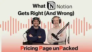 Pricing Page unPacked - NOTION: Why Notion’s Pricing Works Better Than Most SaaS Companies