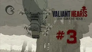 Valiant Hearts: The Great War. #3. Неуловимый барон