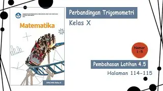 Latihan 4.5 Matematika Kelas X Kurikulum Merdeka | Perbandingan Trigonometri