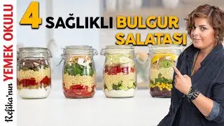 Ocak Ve Isı Kullanmadan Bulgur Pişirmek! 4 Enfes Yaz Salatası | Yap 1 Hafta Ye!.