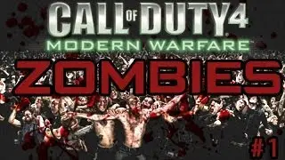 Call Of Duty 4 Zombies #1