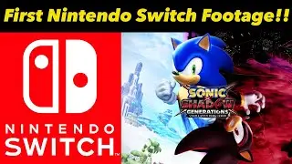 “FIRST Possible LOOK” At Switch Footage Of Sonic X Shadow Generations