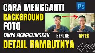 Cara Ganti Background Foto Dengan Detail Rambut Yang Rumit