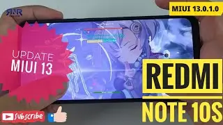 Update MIUI 13 Redmi Note 10S Genshin Impact Test Highest 60fps | Helio G95, MIUI 13.0.1.0