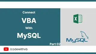 Connect Excel to MySQL Using VBA - Part 02